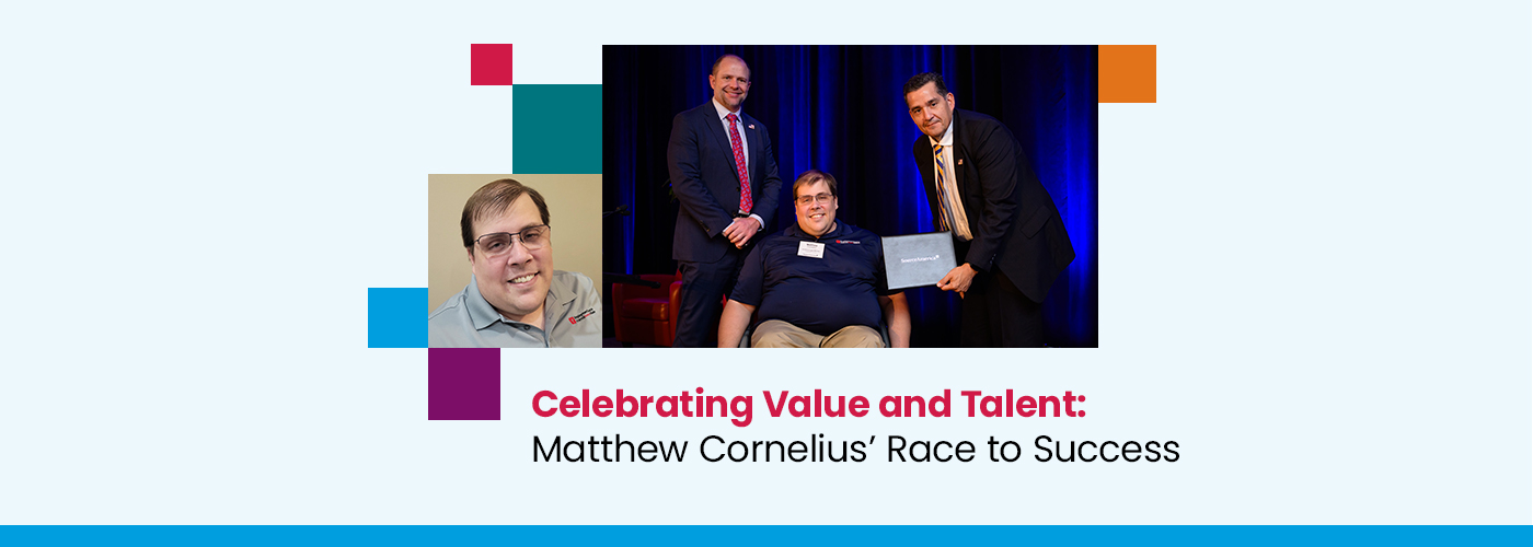 Celebrating Value and Talent: Matthew Cornelius' Race to Success