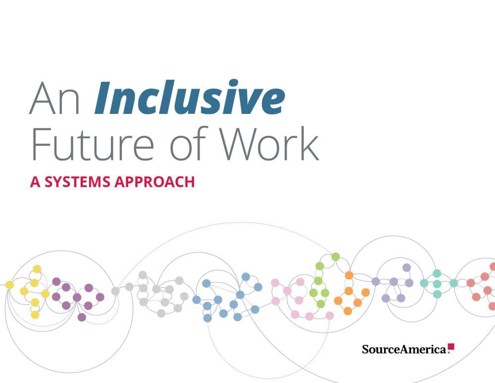 An Inclusive Future of Work: A Systems Approach